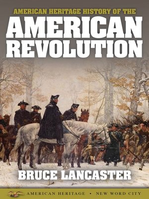 cover image of American Heritage History of the American Revolution